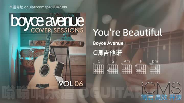 You’reBeautiful吉他谱,Boyce Avenue歌曲,C调指弹简谱,3张教学六线谱