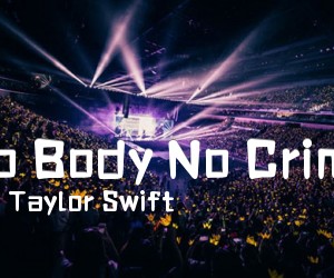 NoBodyNoCrime吉他谱,原版歌曲,简单G调弹唱教学,六线谱指弹简谱4张图