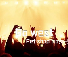 Go west吉他谱_Pet shop boys-宠物店男孩_原版指弹吉他简谱