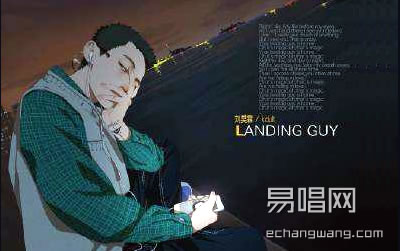 Landing Guy吉他谱 刘昊霖 迷藏英文版 C调弹唱谱简谱歌词