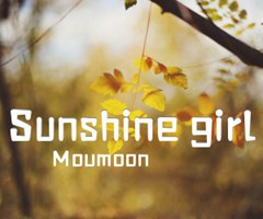 Sunshine girl吉他谱_Moumoon_C调_原版指弹吉他简谱