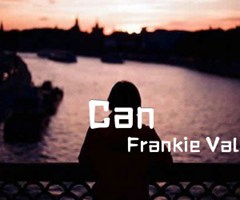 Can&#8217;t Take My Eyes Off Of You吉他谱_Frankie Valli_C调_原版指弹吉他简谱